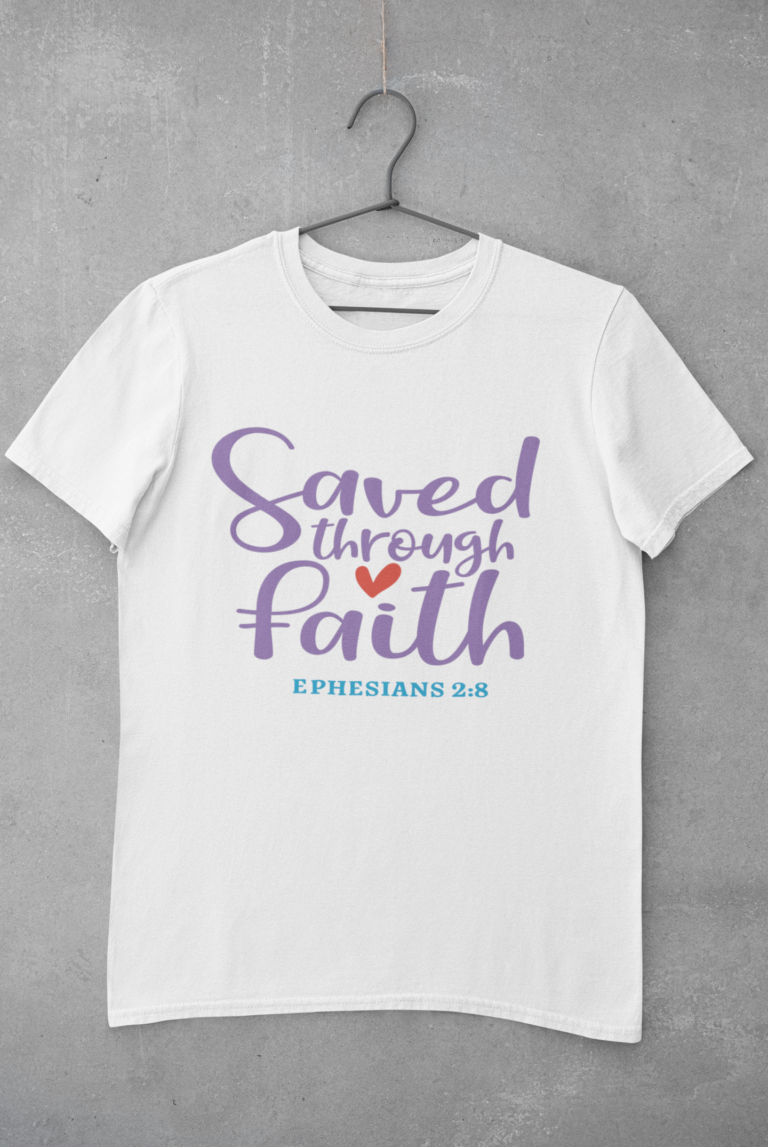 Saved Through Faith