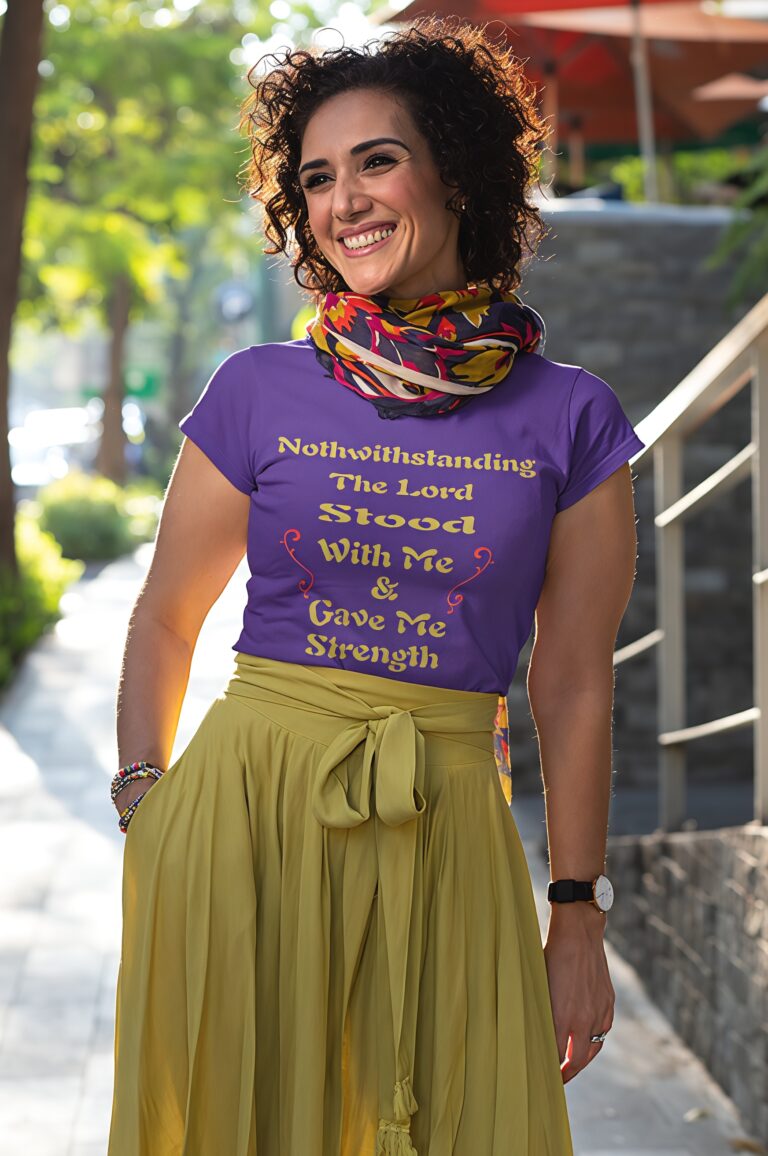Notwithstanding The Lord Stood With Me Purple Tshirt