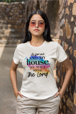 As For Me and My House T-shirt