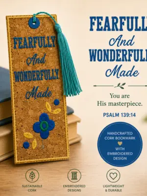 Fearfully And Wonderfully Made Bookmark