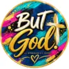But God