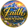 Faith Can Move Mountains