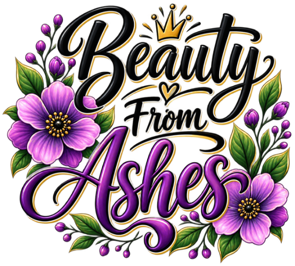 Beauty From Ashes Sticker