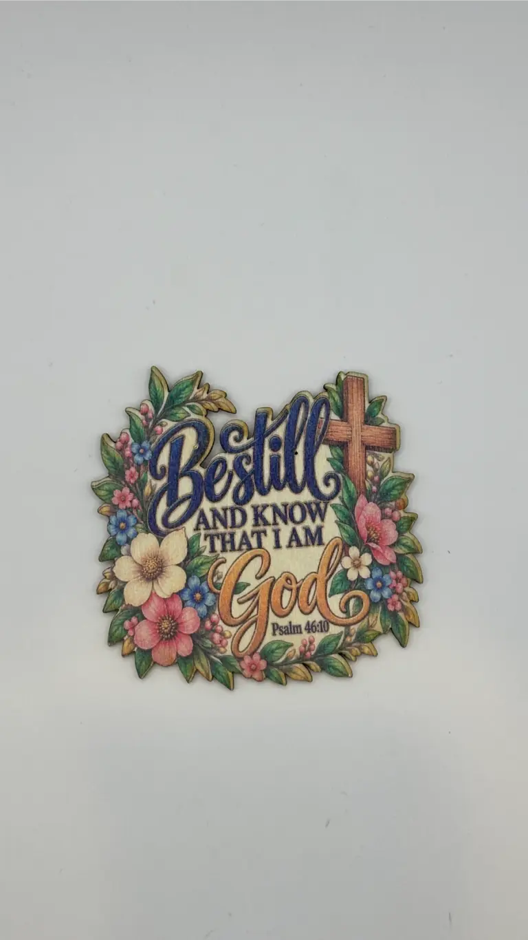 Be Still and Know Magnet