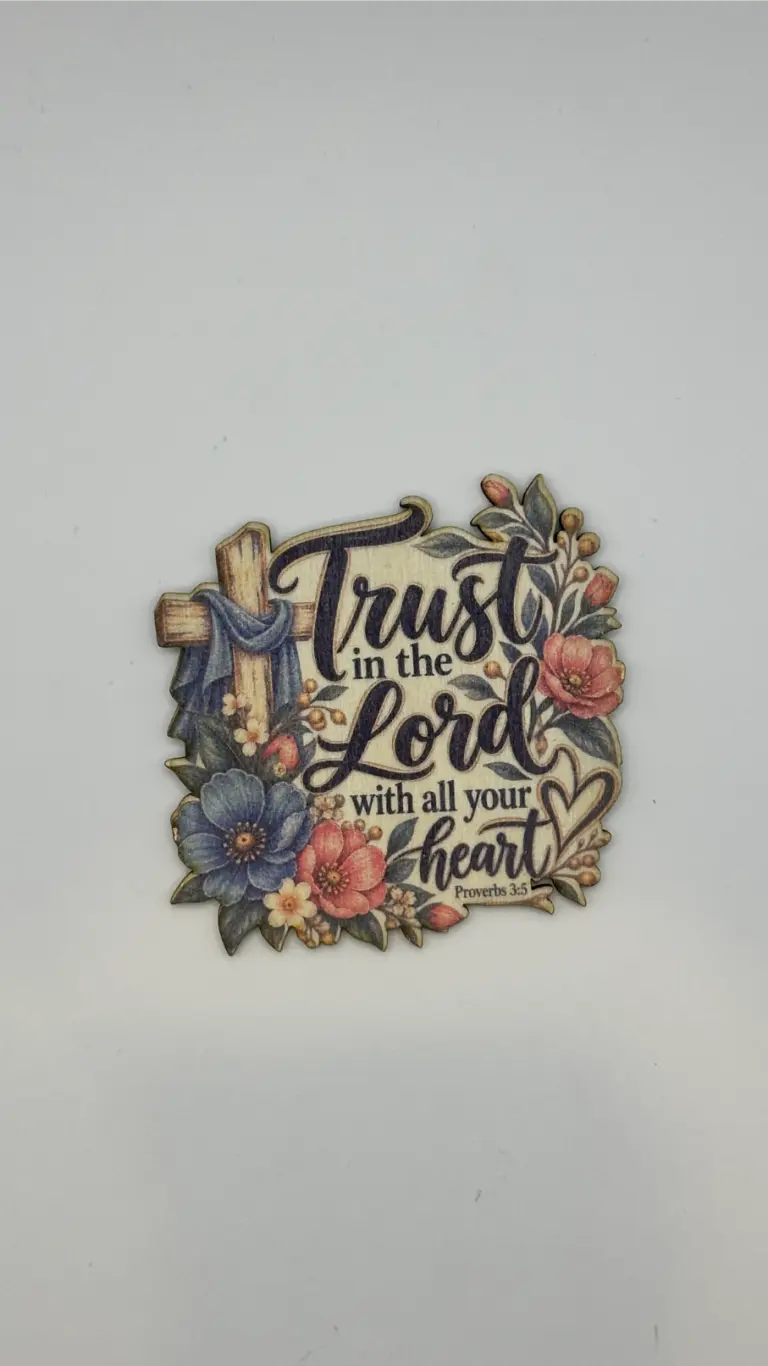 Trust In The Lord Magnet