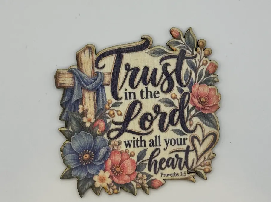 Trust In The Lord Magnet
