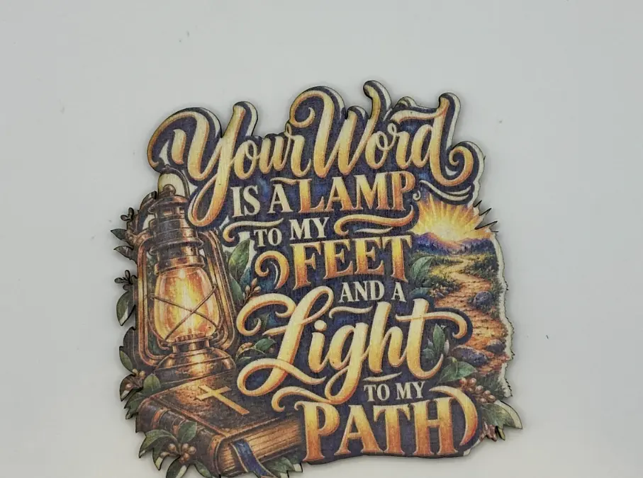Your Word Is A Lamp Magnet
